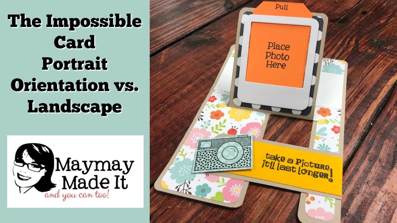 Impossible Card Portrait Orientation with a Picture Frame