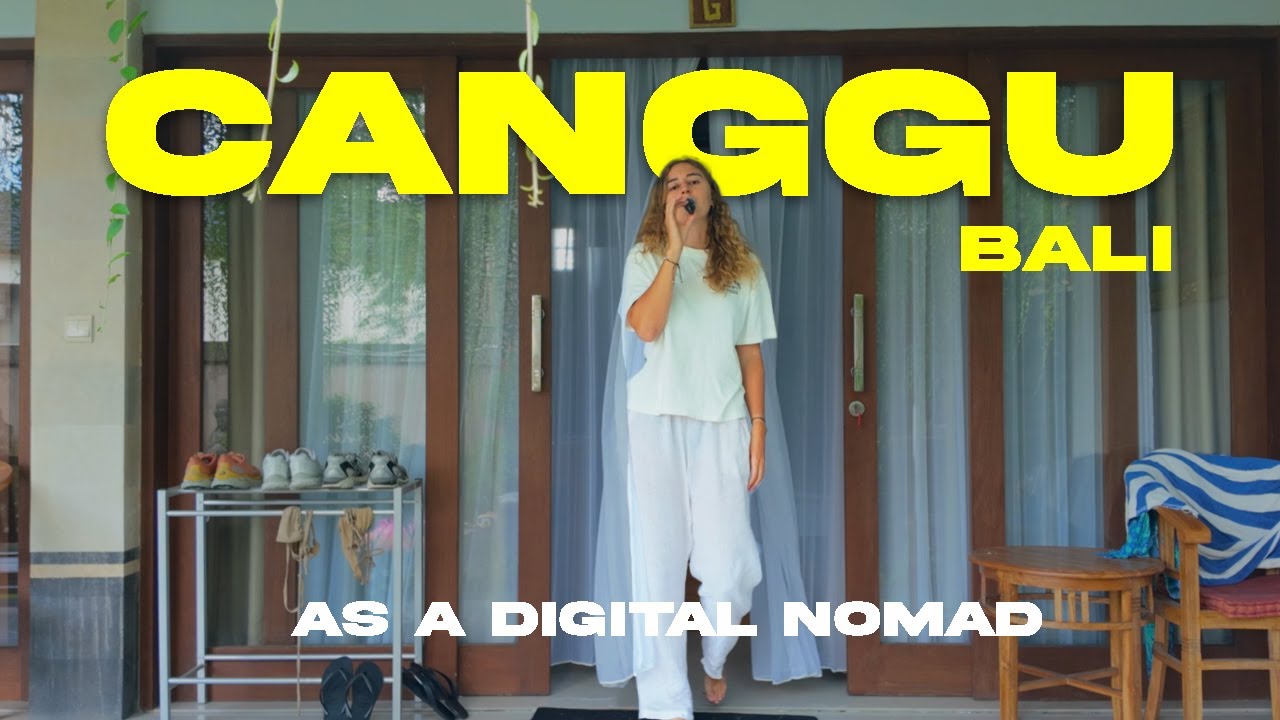 A Real Day in Canggu, Bali as a Digital Nomad
