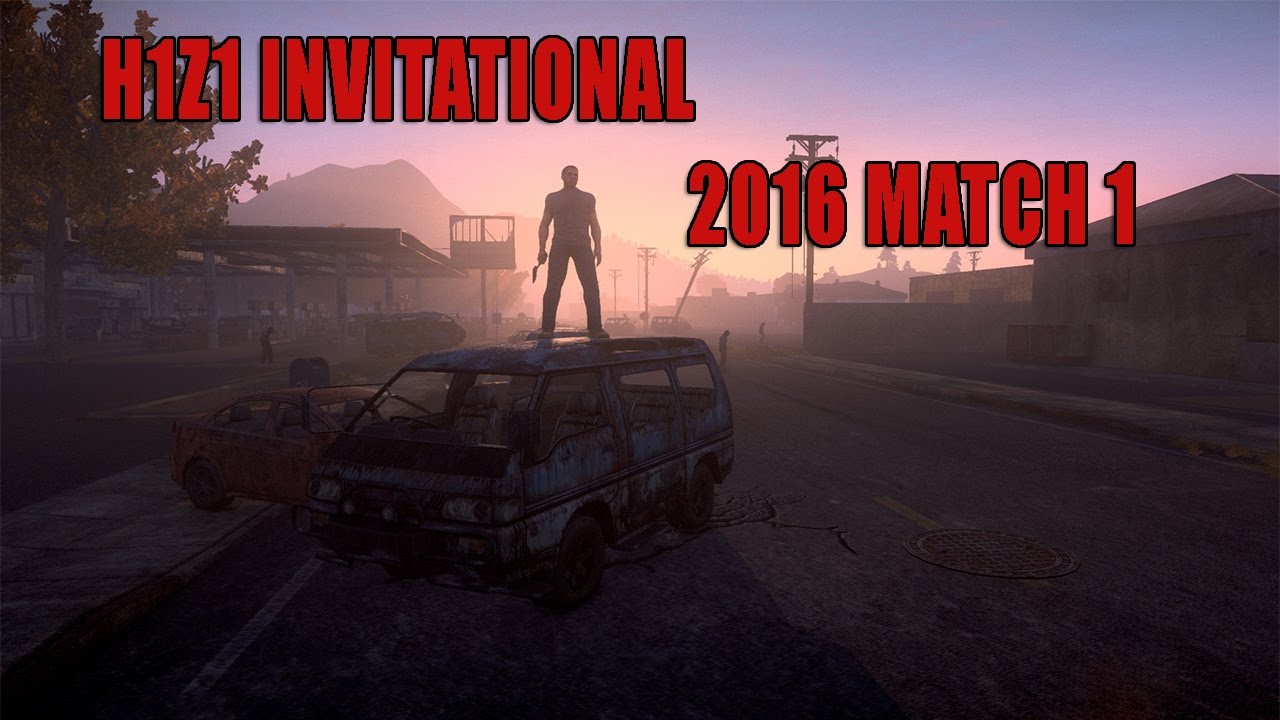H1Z1 Invitational 2016 Full Main Event Match 1