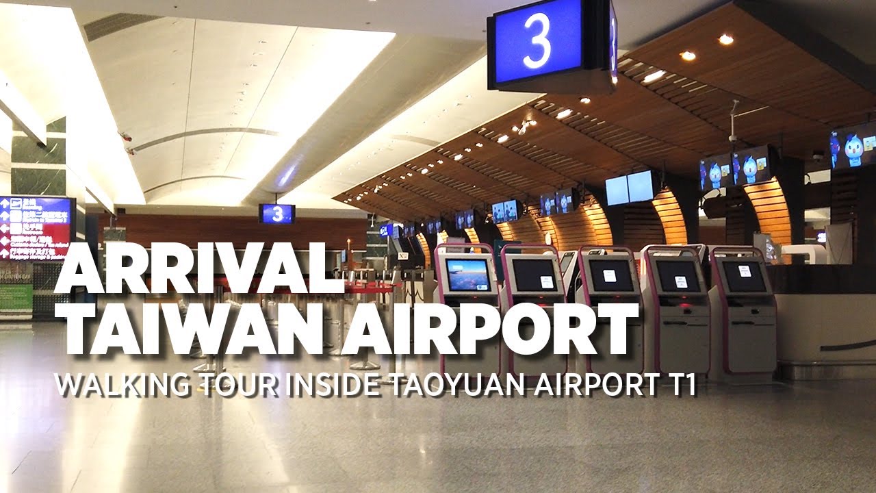 What's Inside the Taoyuan Airport? Arrival at Taiwan Taoyuan International Airport Terminal 1