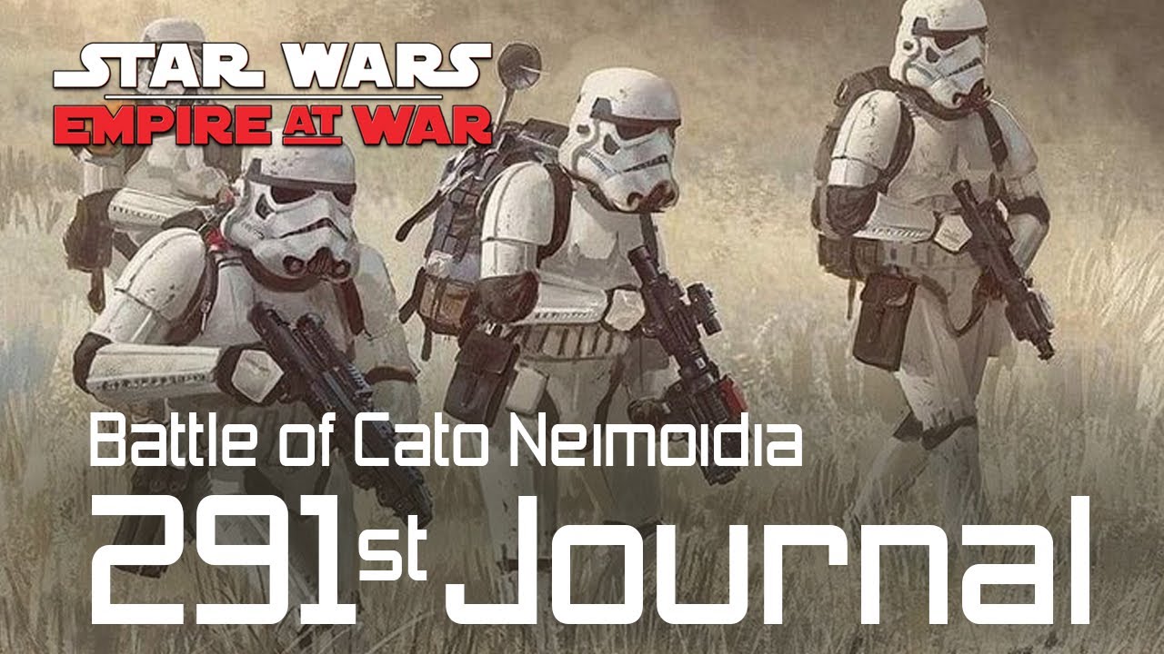 Empire at War Remake - 501st Journal Style - Battle of Cato Neimoidia
