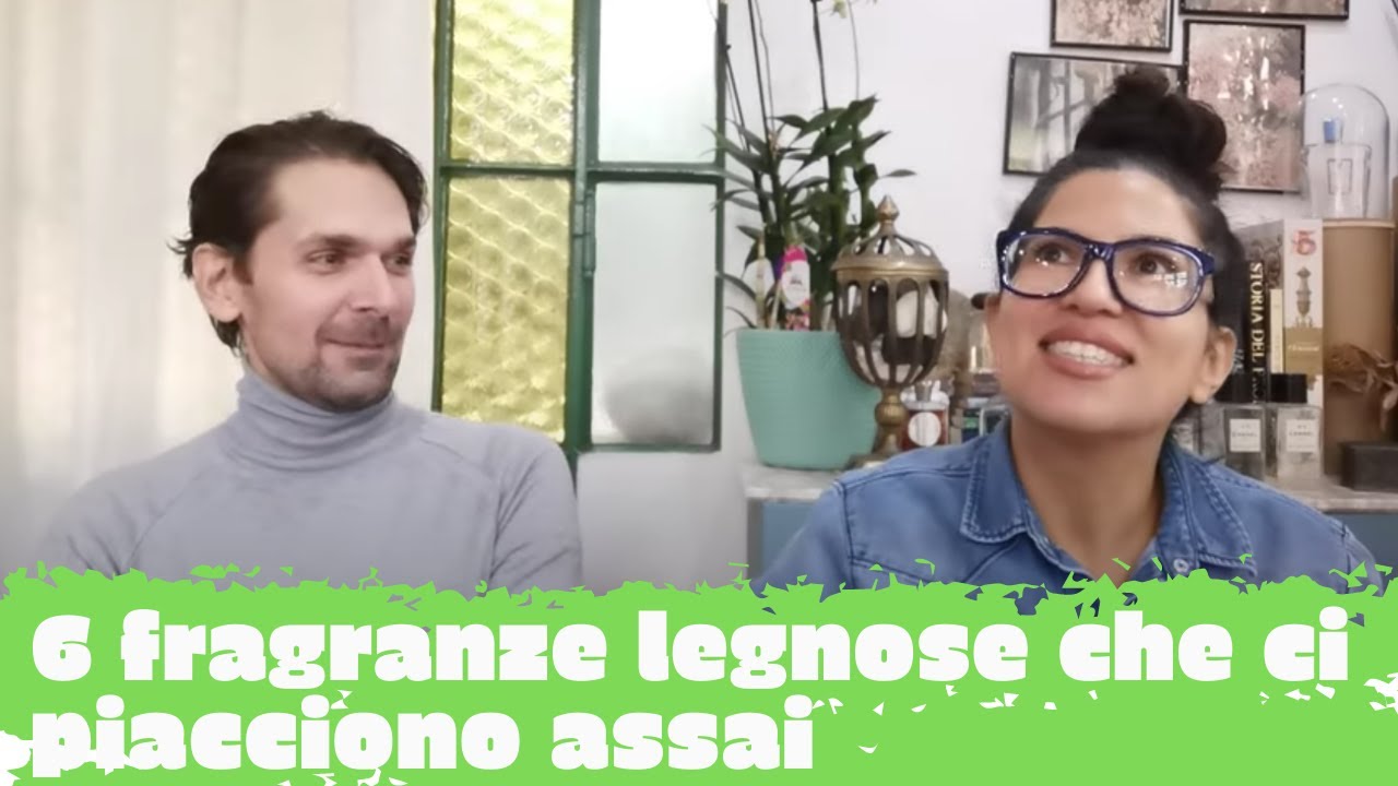 6 profumi legnosi (o boisé) che ci piacciono assai