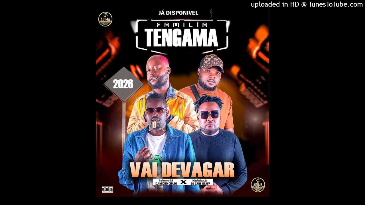 Família Tengama - Vai Devagar