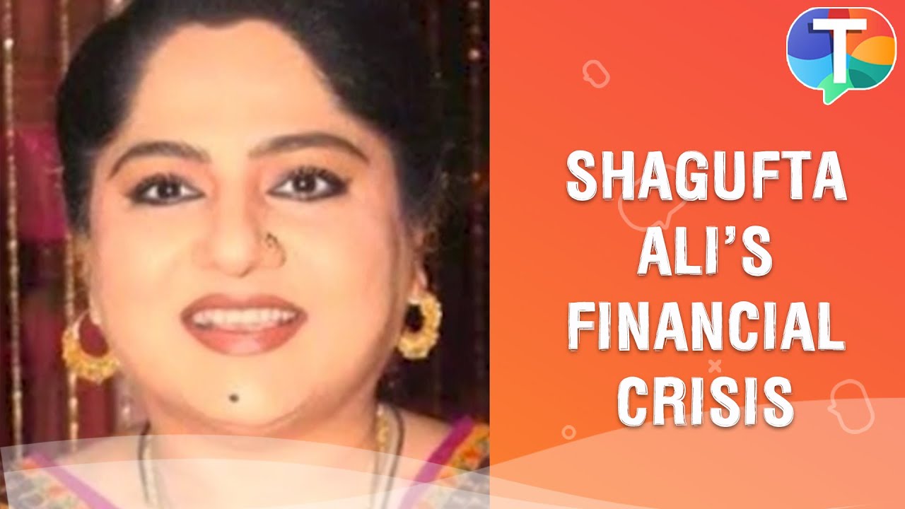 Shagufta Ali forced to sell car and jewellery in financial crisis to run her home