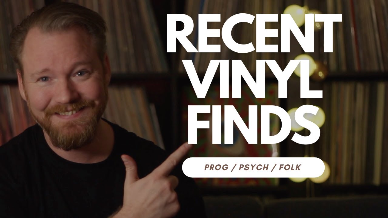 Recent Vinyl Finds || Prog, Psych and Folk + a grail record or two