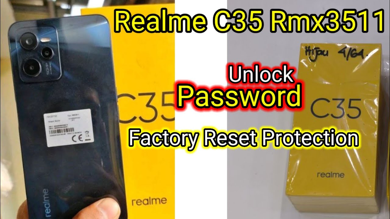 🟢 Realme C35 RMX3511 || Password Reset || FRP || Bypass Unlock Tool || New Update 2025
