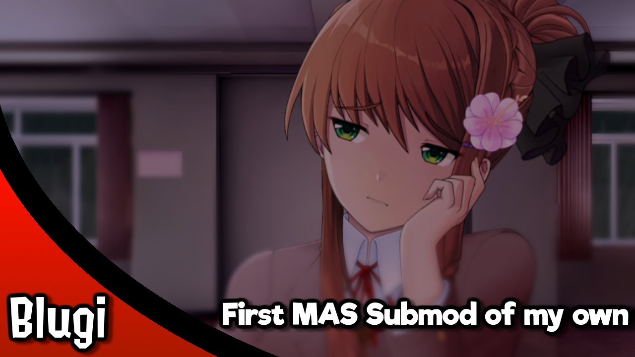 (DDLC MAS Mod) First MAS Submod of my own