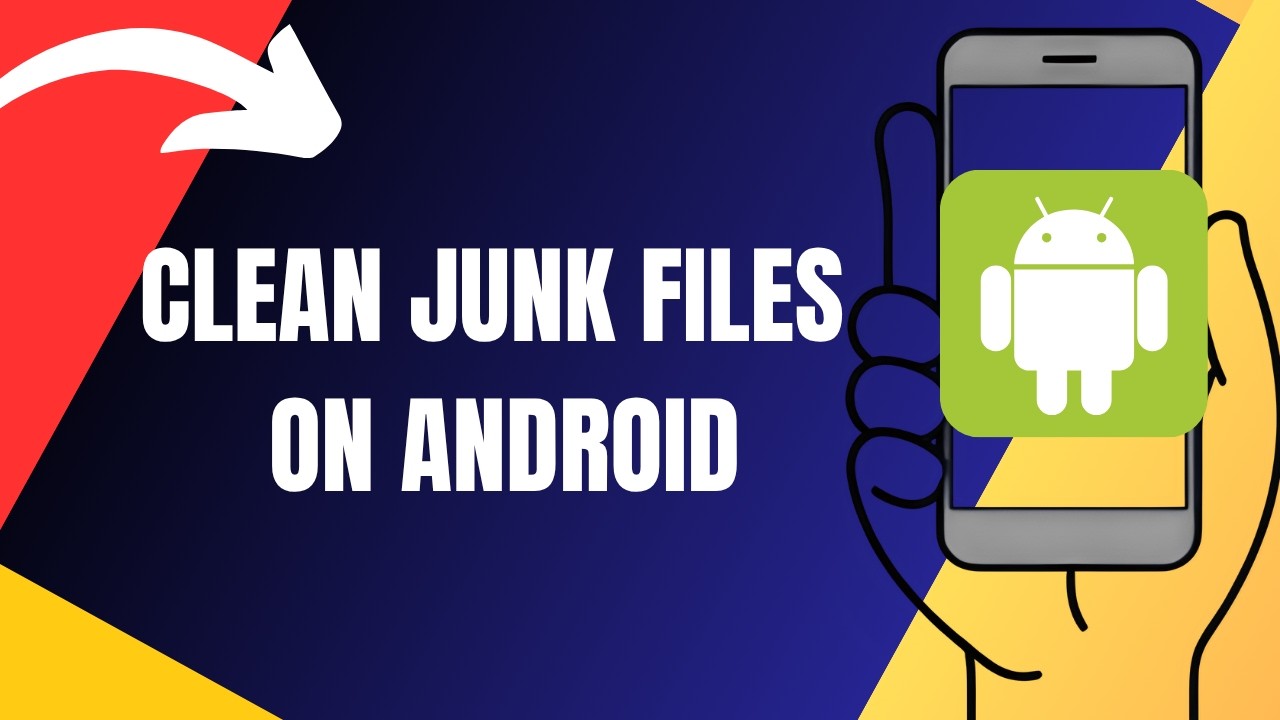 How To Clean Junk Files On Android (2026)