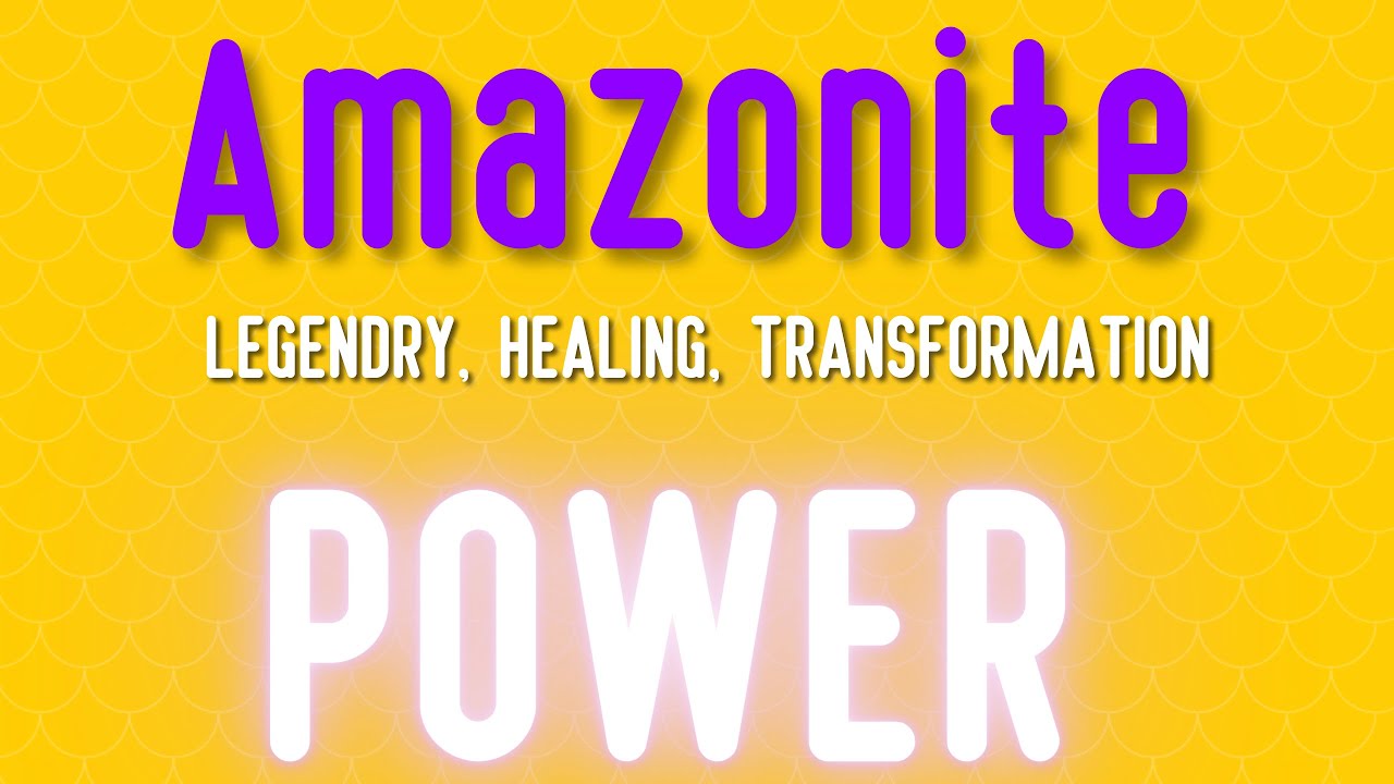 🌌🔮 AMAZONITE STONE MEANING 🔮 The Power  of Friendship  ⚡