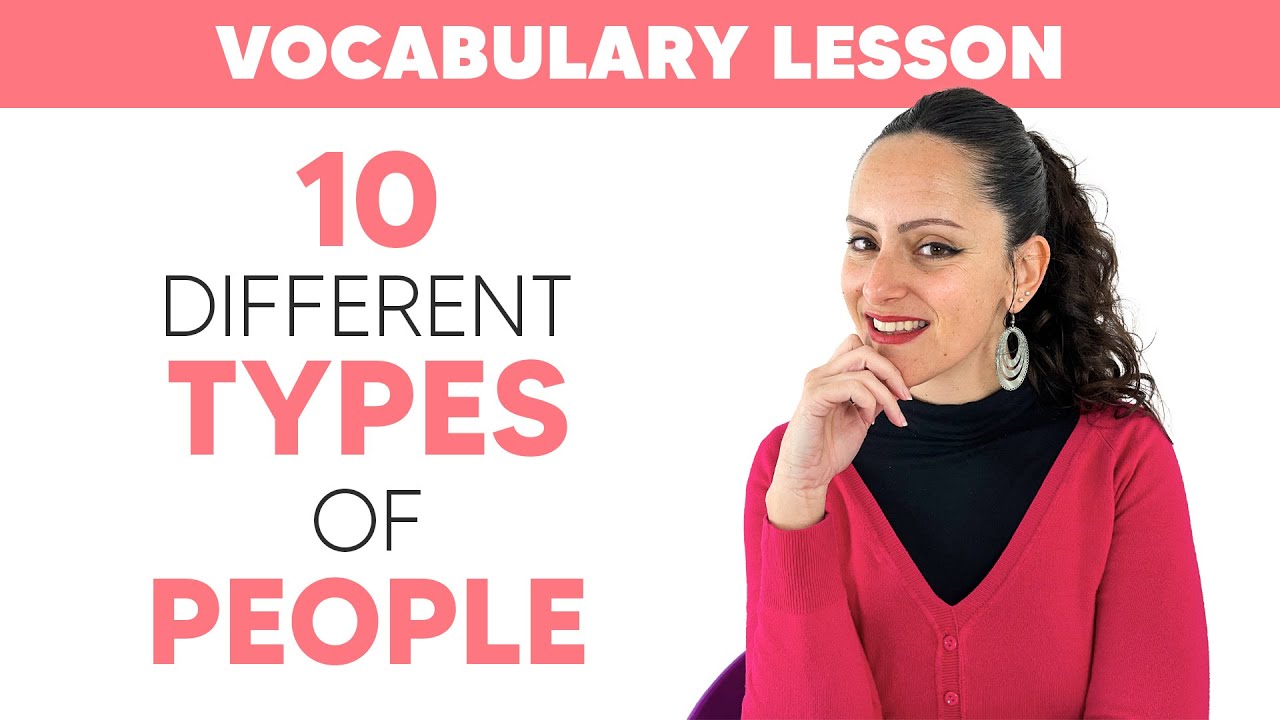 Personality traits in English | 10 Types of People. Which one are you?