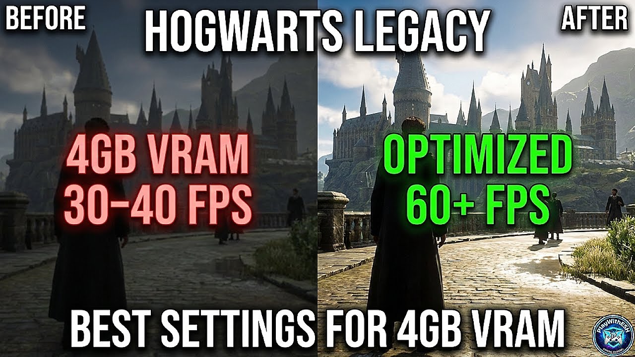 Hogwarts Legacy Best Settings for 4GB VRAM | 30 FPS to 60+ FPS