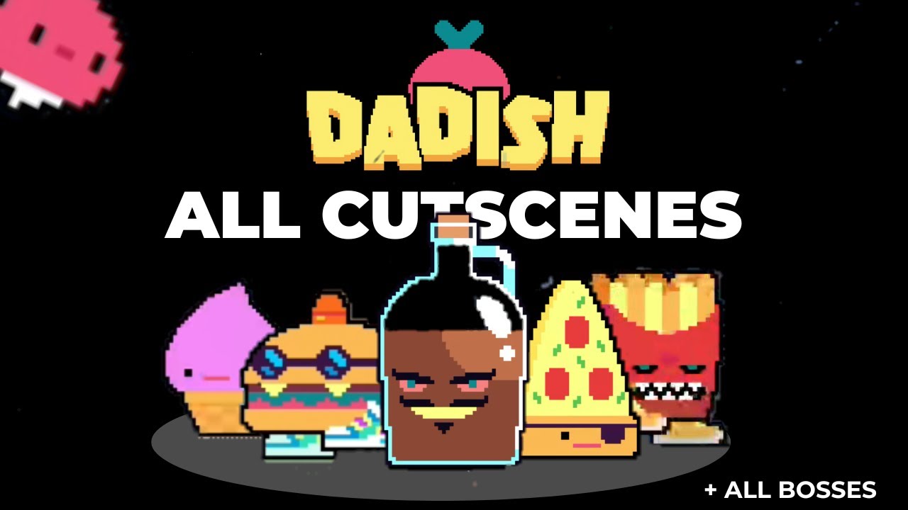 Dadish - All Cutscenes & Boss Battles