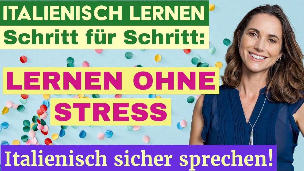 Italienisch für Anfänger: Einfache Sätze Schritt für Schritt lernen!