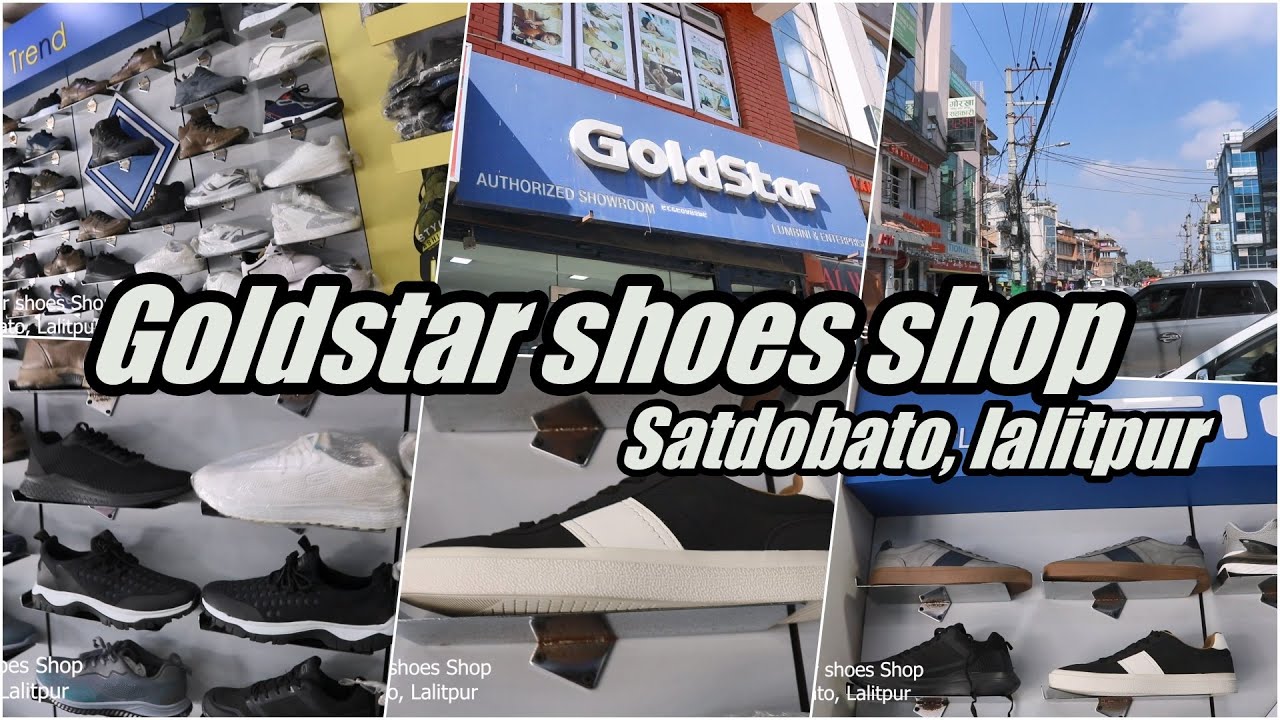 Goldstar shoe shop, Satdobato Lalitpur Nepal Kathmandu price starts from rs 2000 rs 3000 to rs 5,000