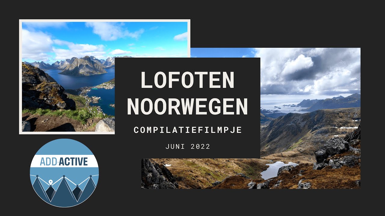 Lofoten - Noorwegen 06/06/2022 - 14/06/2022