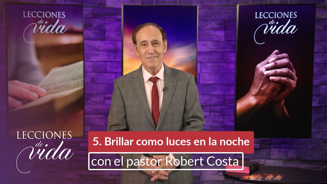 Lecciones de Vida - Brillar como luces en la noche