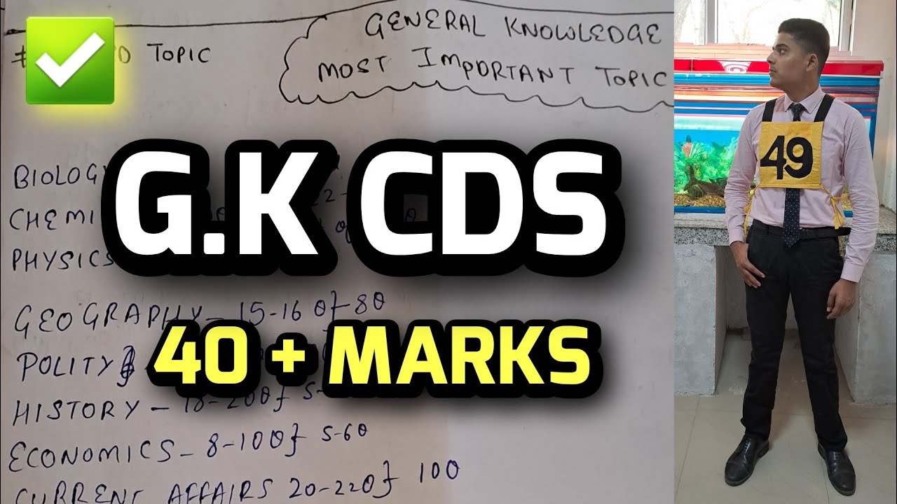 CDS GK 40+ MARKS TOPICS ✅️ | REALITY OF UPSC CDS 1 2025 | GK Mai ye karlo OTA