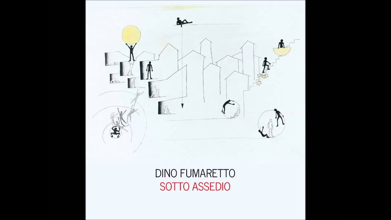 Dino Fumaretto - Sotto Assedio (Full Album)
