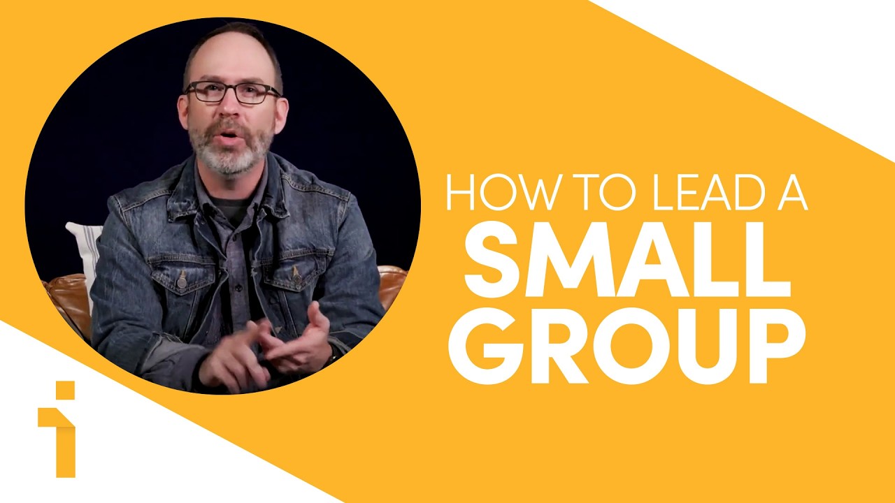 What Is a Small Group Leader? | Tips for Bible Study Leaders