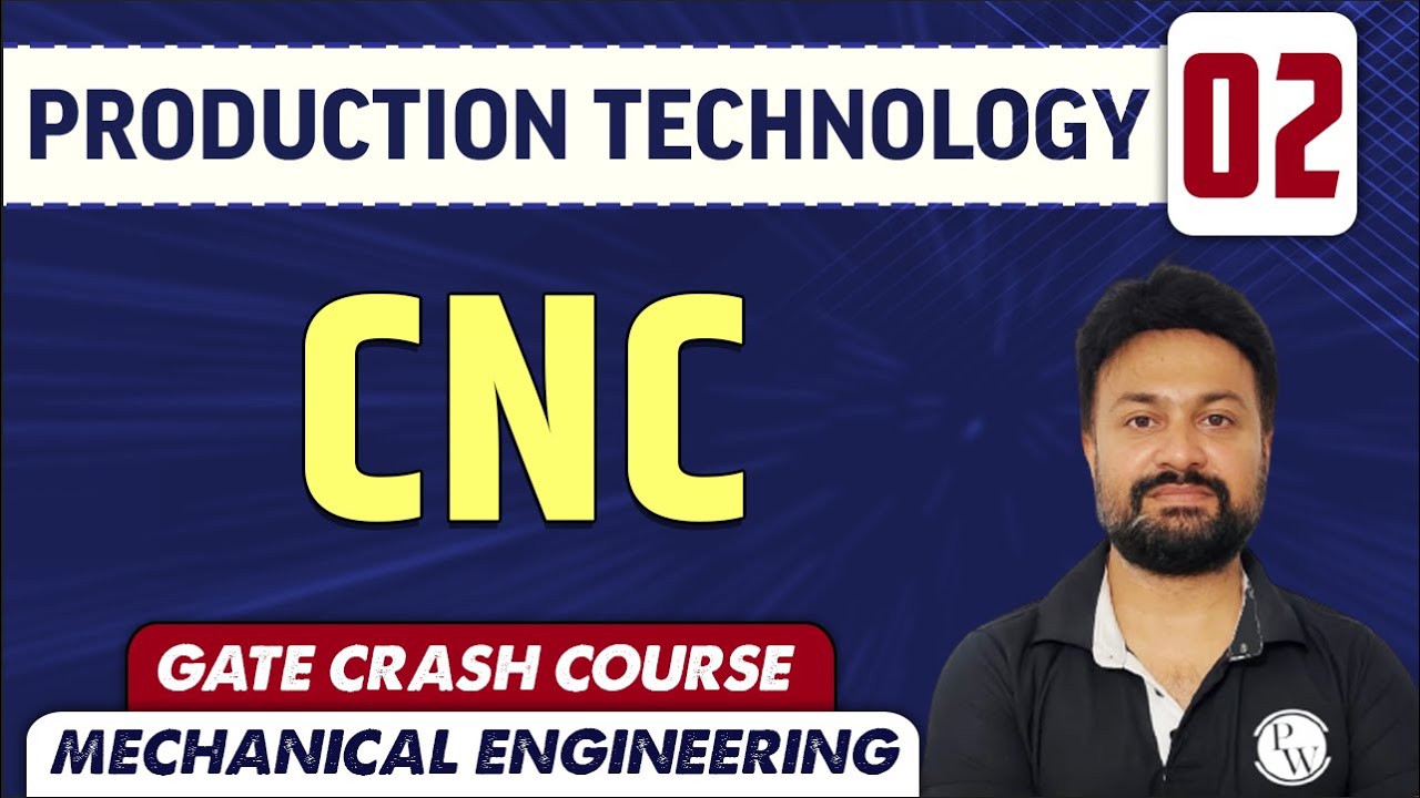 Production Technology 2 | CNC | ME | GATE | Crash Course
