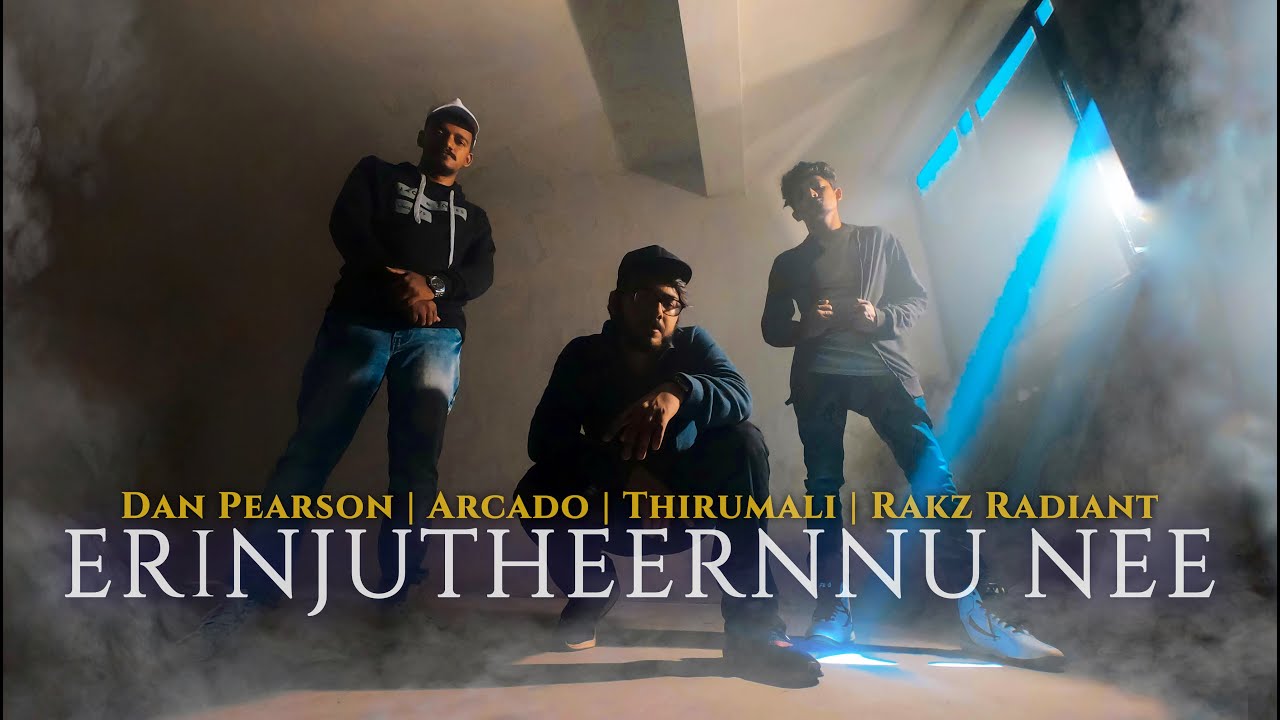 Erinjutheernnu Nee ft. ThirumaLi & Rakz | Dan Pearson x Arcado | Adarsh Ajith | Njanee Vazhiyiloode