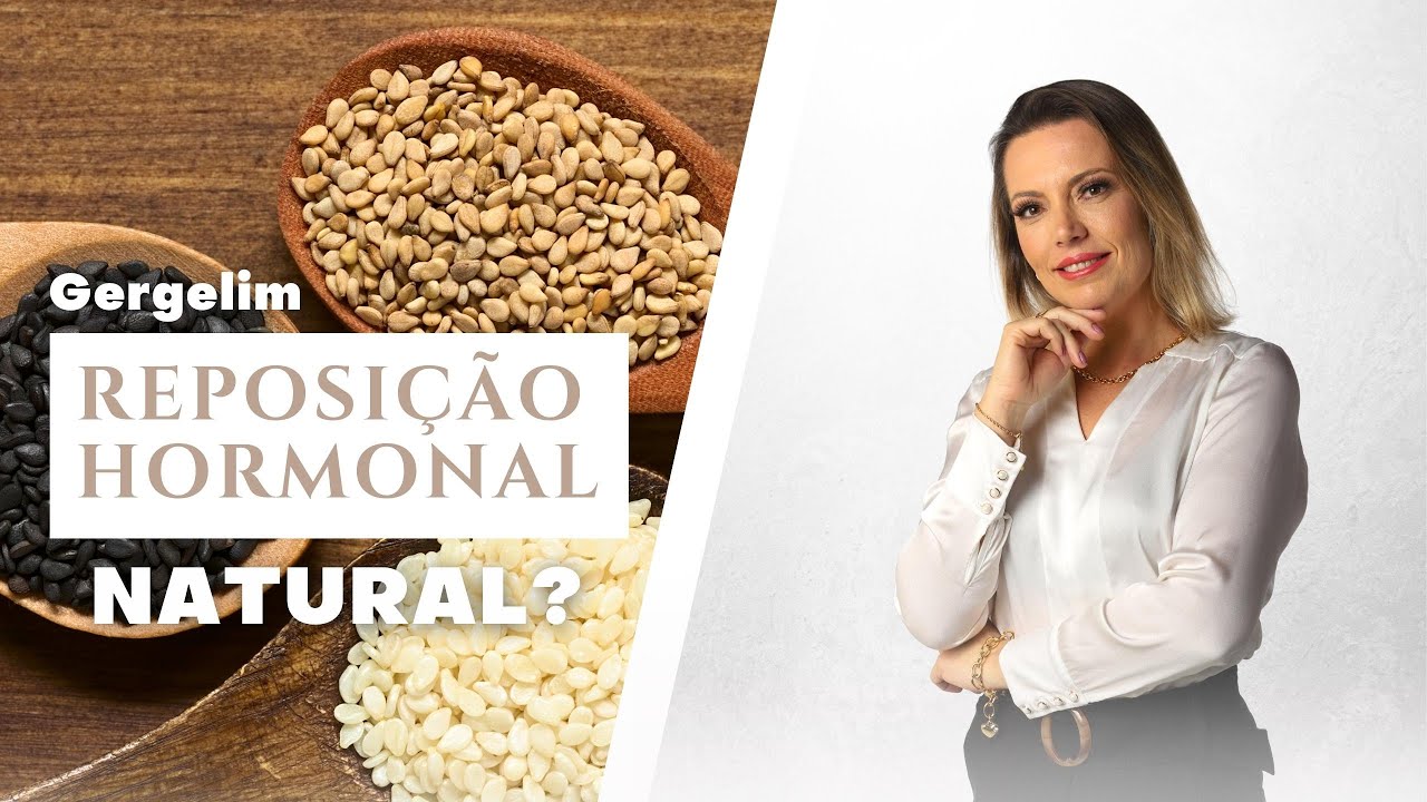GERGELIM na sa&uacute;de hormonal da mulher