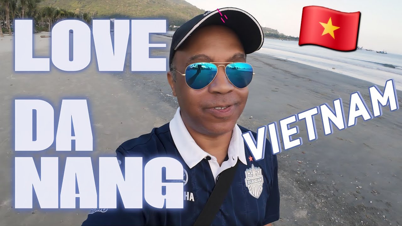 Why Are People Going To Da Nang, Vietnam? 🇻🇳 