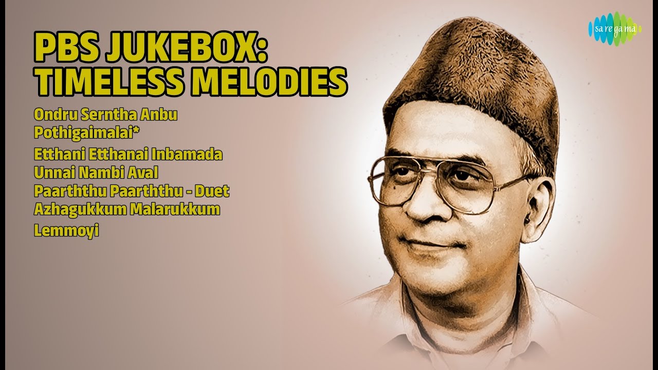 பி.பி.எஸ். பாடல்கள் | P. B. Sreenivas Songs | Ondru Serntha Anbu | Pothigaimalai*