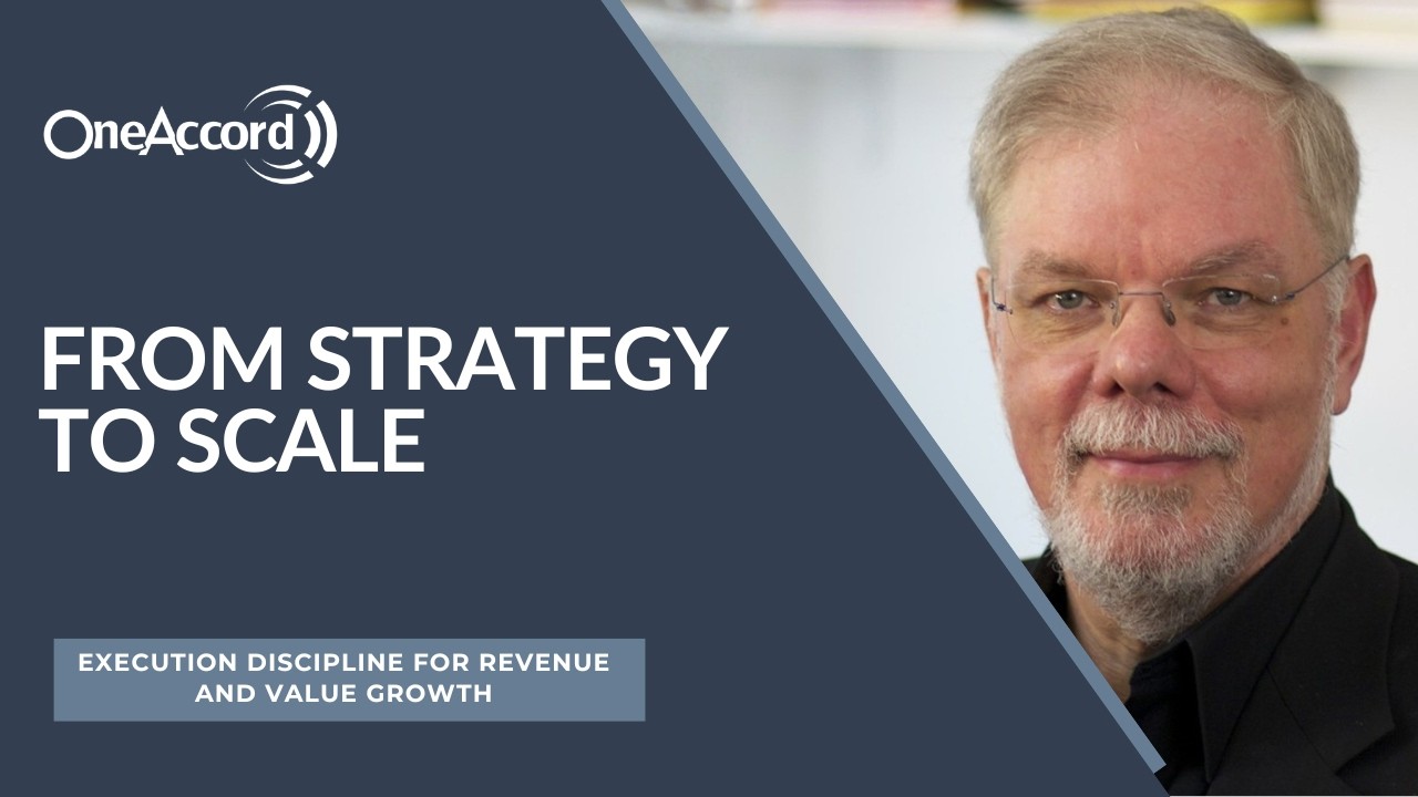 From Strategy to Scale | Execution Discipline for Revenue and Value Growth