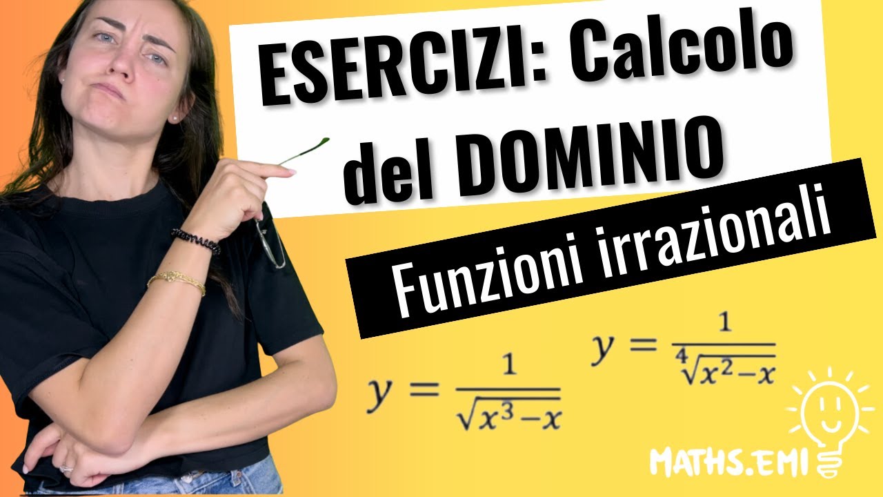 DOMINIO di funzioni irrazionali: esercizi svolti 