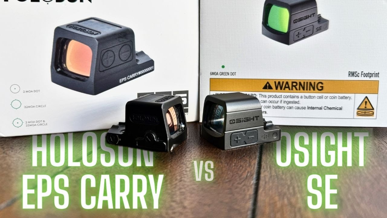 OSight SE или Holosun EPS Carry | ЛУЧШИЙ коллиматорный прицел Green Dot для вашего EDC?