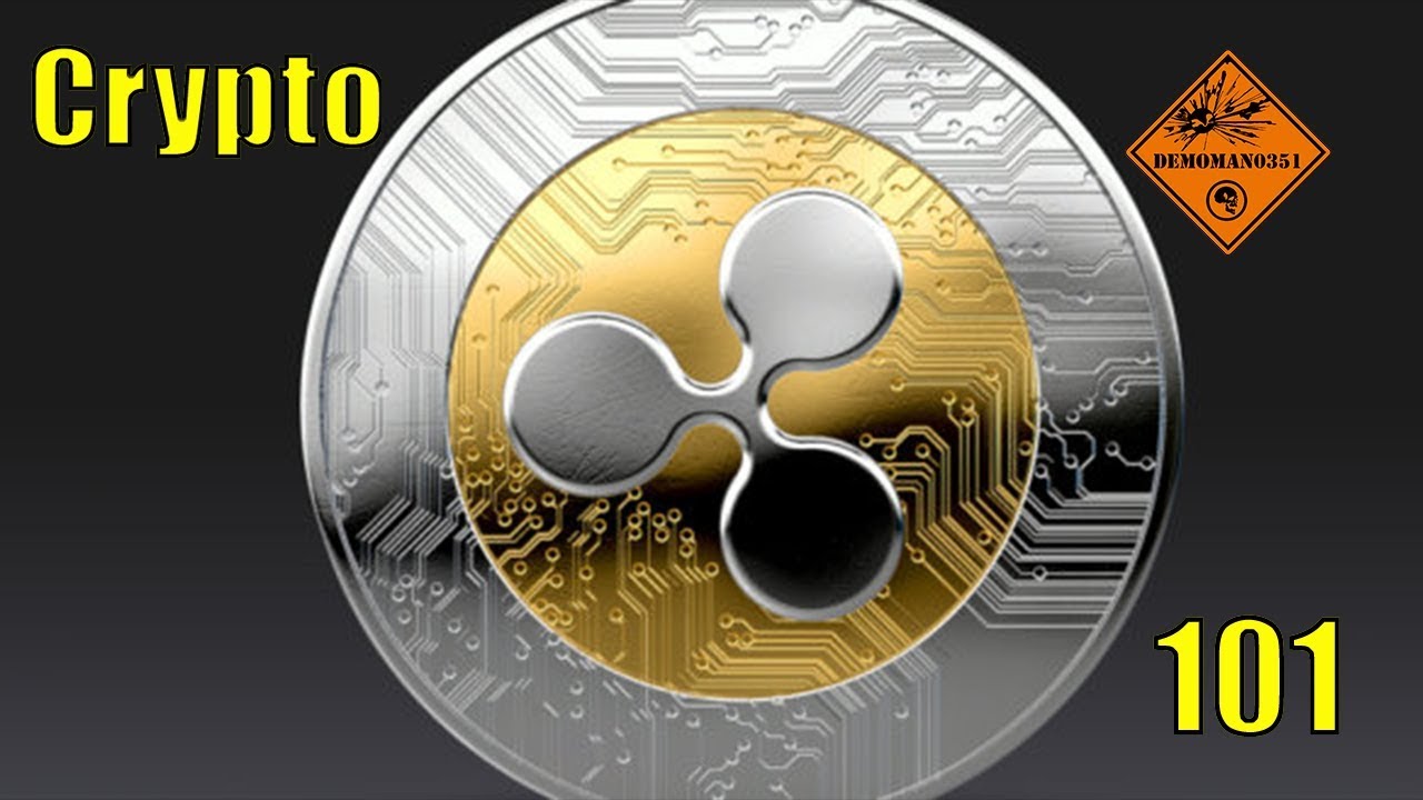 Crypto Currency 101, The basics. Intro to Ripple! $$$