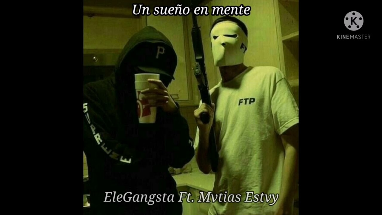 EleGangsta - Un sue&ntilde;o en mente (maqueta 1) ft. Mvtias Estvy HSG