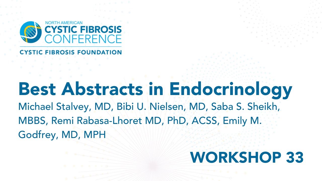 NACFC 2022 | W33: Best Abstracts in Endocrinology