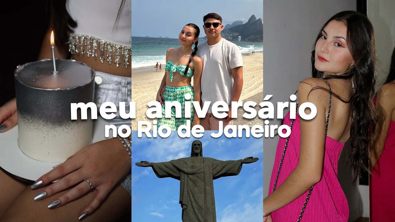 VLOG | meu aniversário de 20 anos no Rio de Janeiro!🎂✨