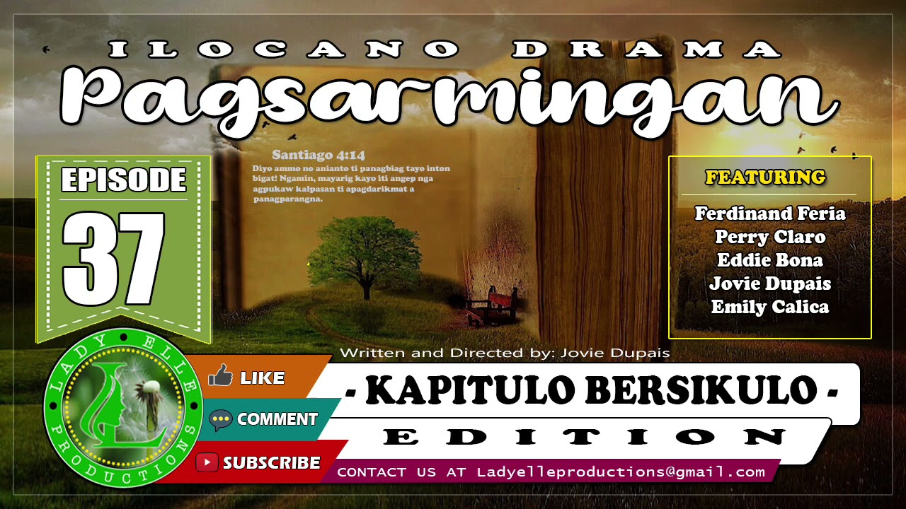 PAGSARMINGAN EPISODE #37 | ILOCANO DRAMA | LADY ELLE