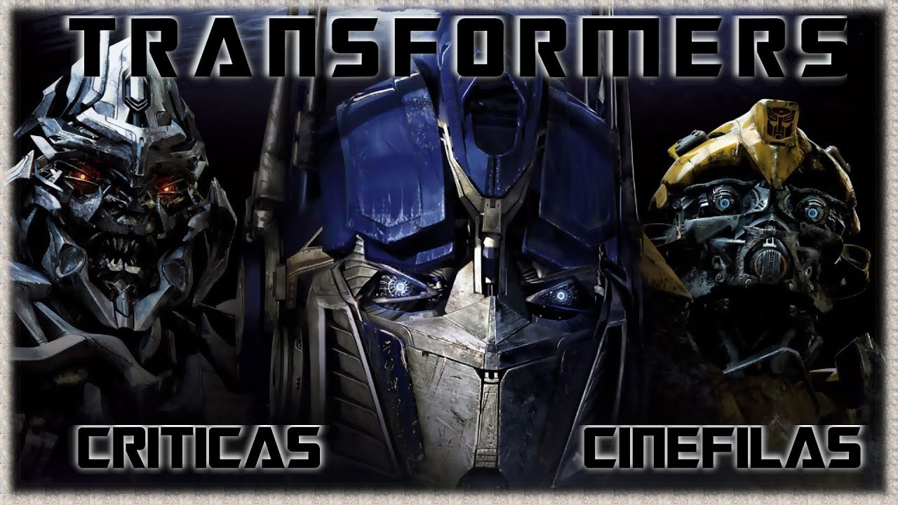 TRANSFORMERS de Michael Bay (2007) CRÍTICA.