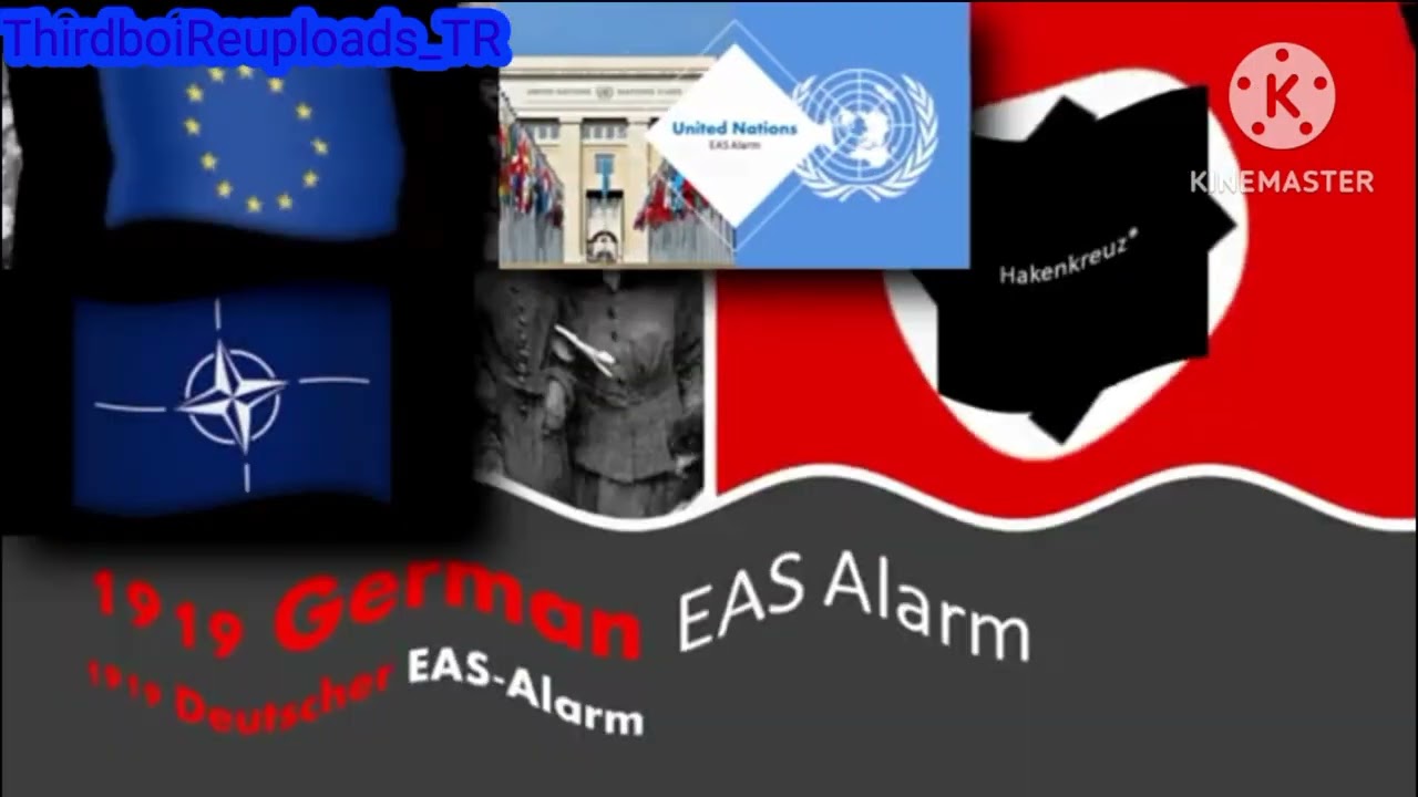Germany 1919, UN, EU, Bulbiland Empire and NATO EAS alarms Sparta porta remix 