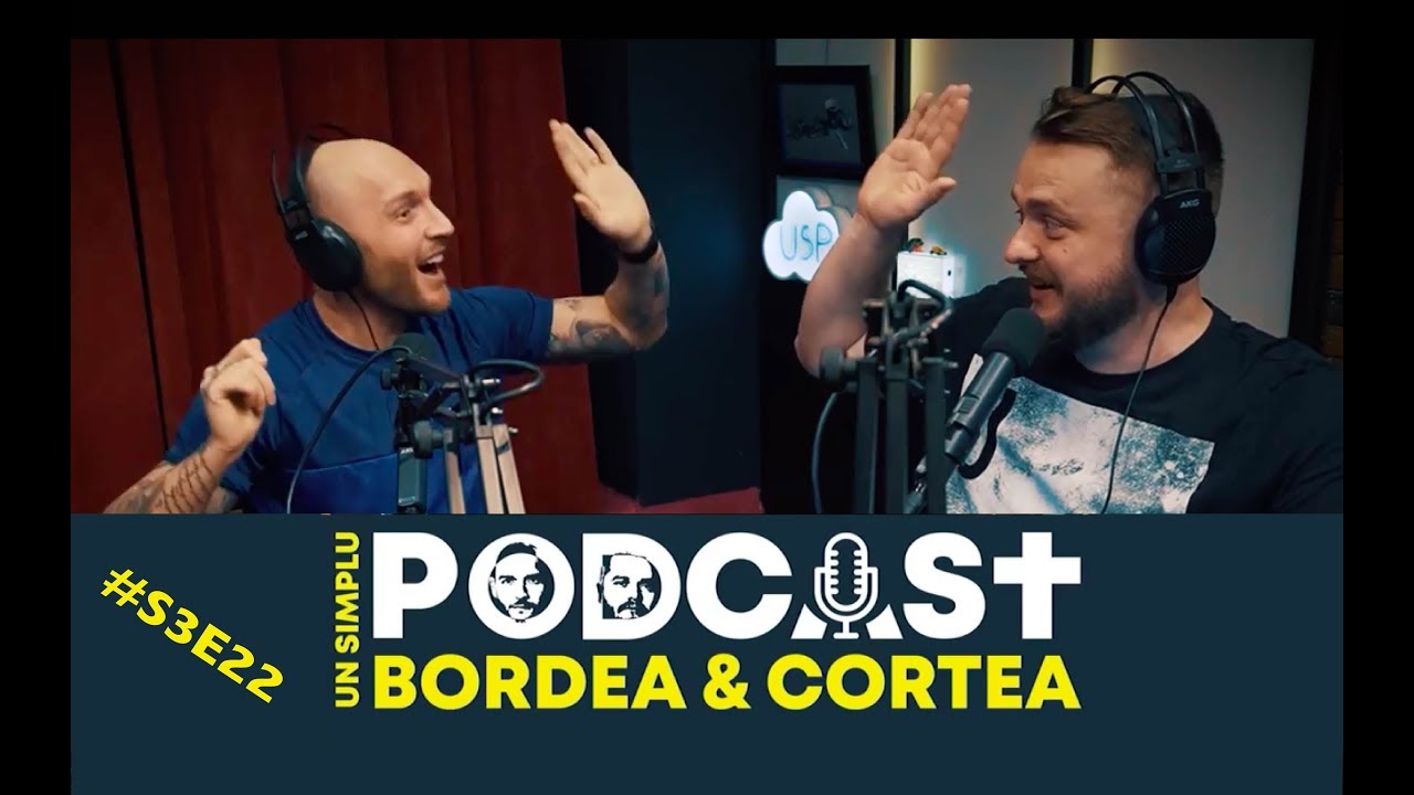 Bordea si Cortea | Un simplu podcast | USP S3E23 - E OK sa plangi!