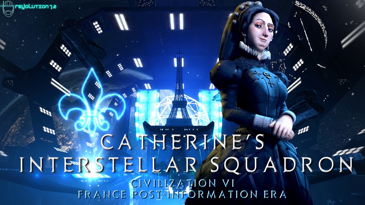Catherine's Interstellar Squadron [Civilization VI France Space FM Theme Mix]