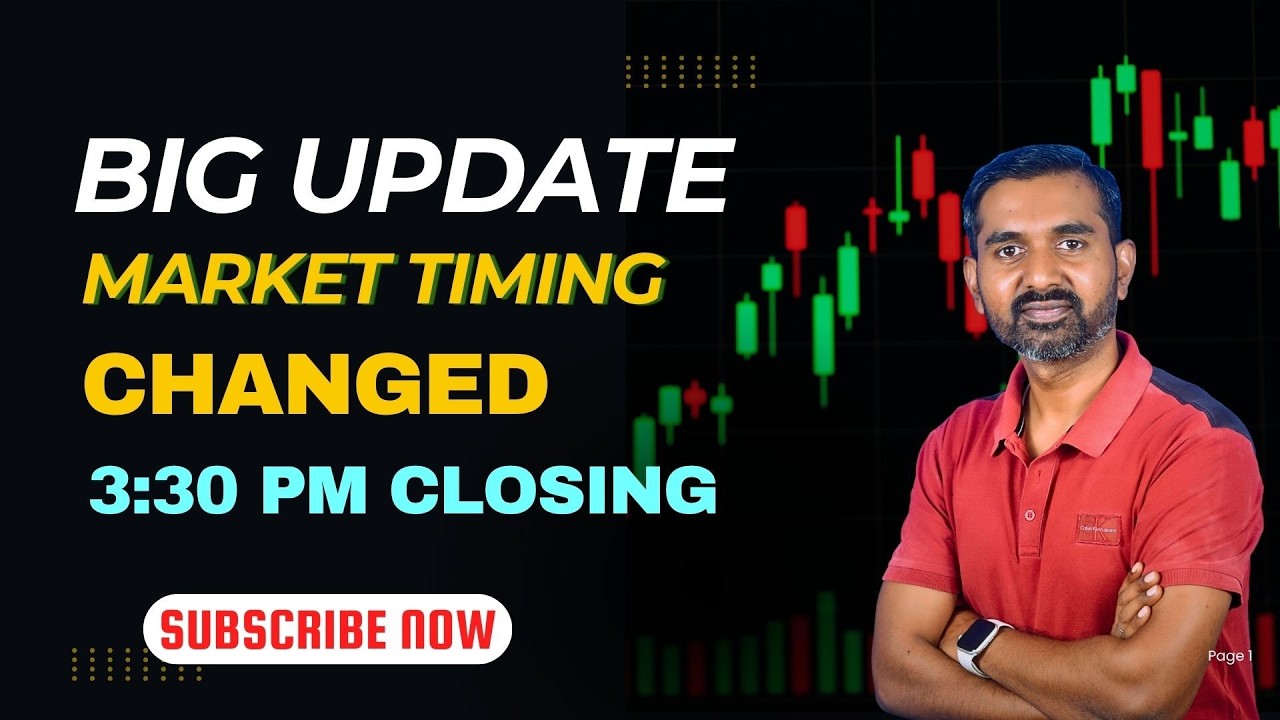 BIG UPDATE II New Closing Rule 03:40 PM Closing Timing !!