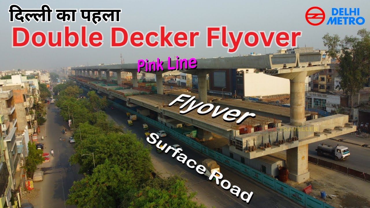 Delhi Metro Pink Line Update : देखिए कितना बन कर तैयार है Double Decker Flyover | April 2023 Update.