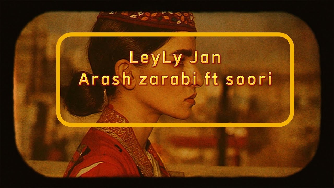 Arash Zarabi & Suraya Hossaini _  ley li jan (with Soori)  _ (Official Music Video)