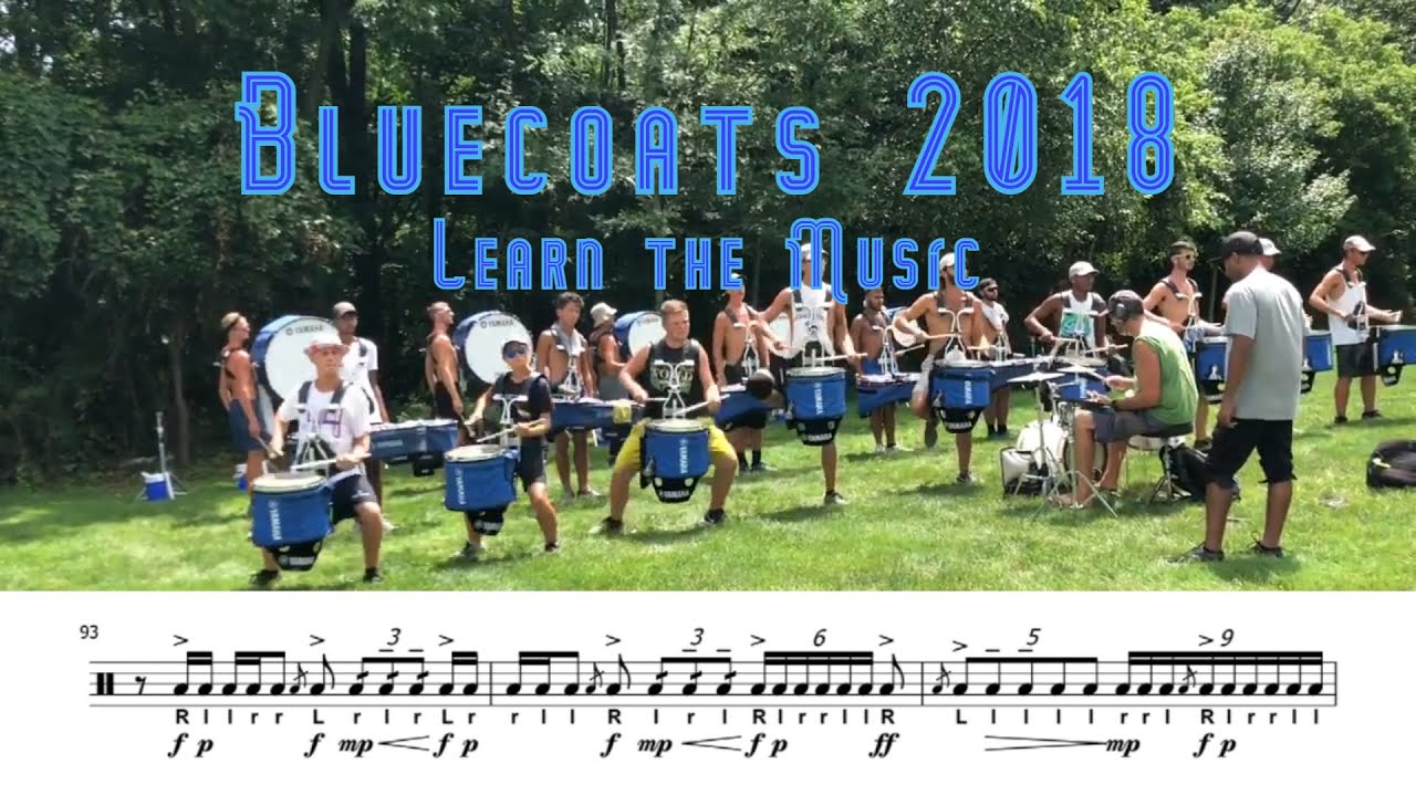 Bluecoats 2018 FULL SHOW (Learn The Music)