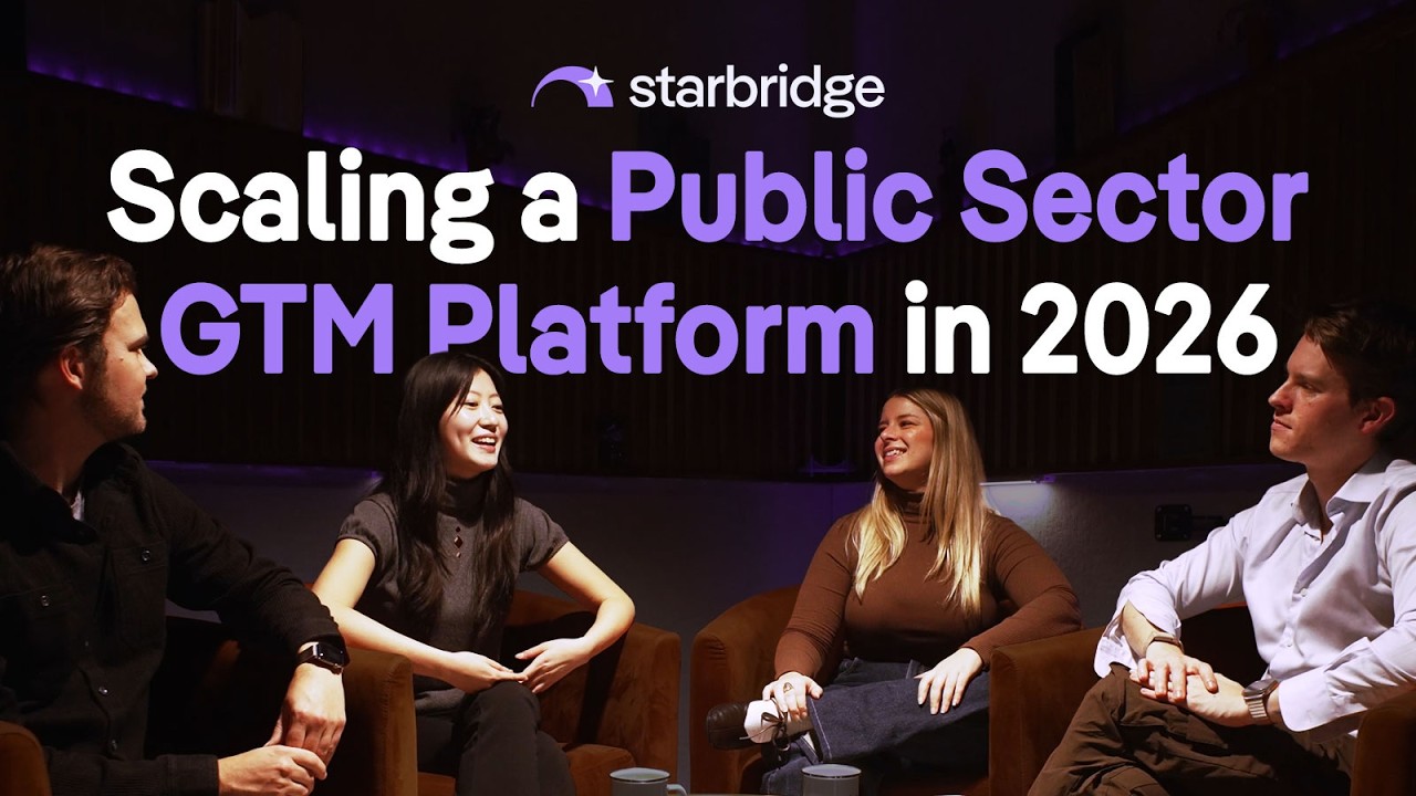 Starbridge Roundtable: Scaling a Public Sector GTM Platform in 2026