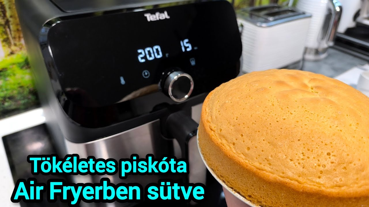 Piskóta Air Fryerben sütve, amit lehetetlen elrontani.