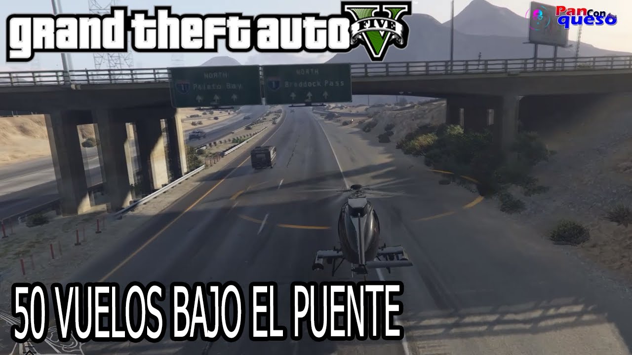 Grand Theft Auto V (100%) - 50 Vuelos Bajo El Puente