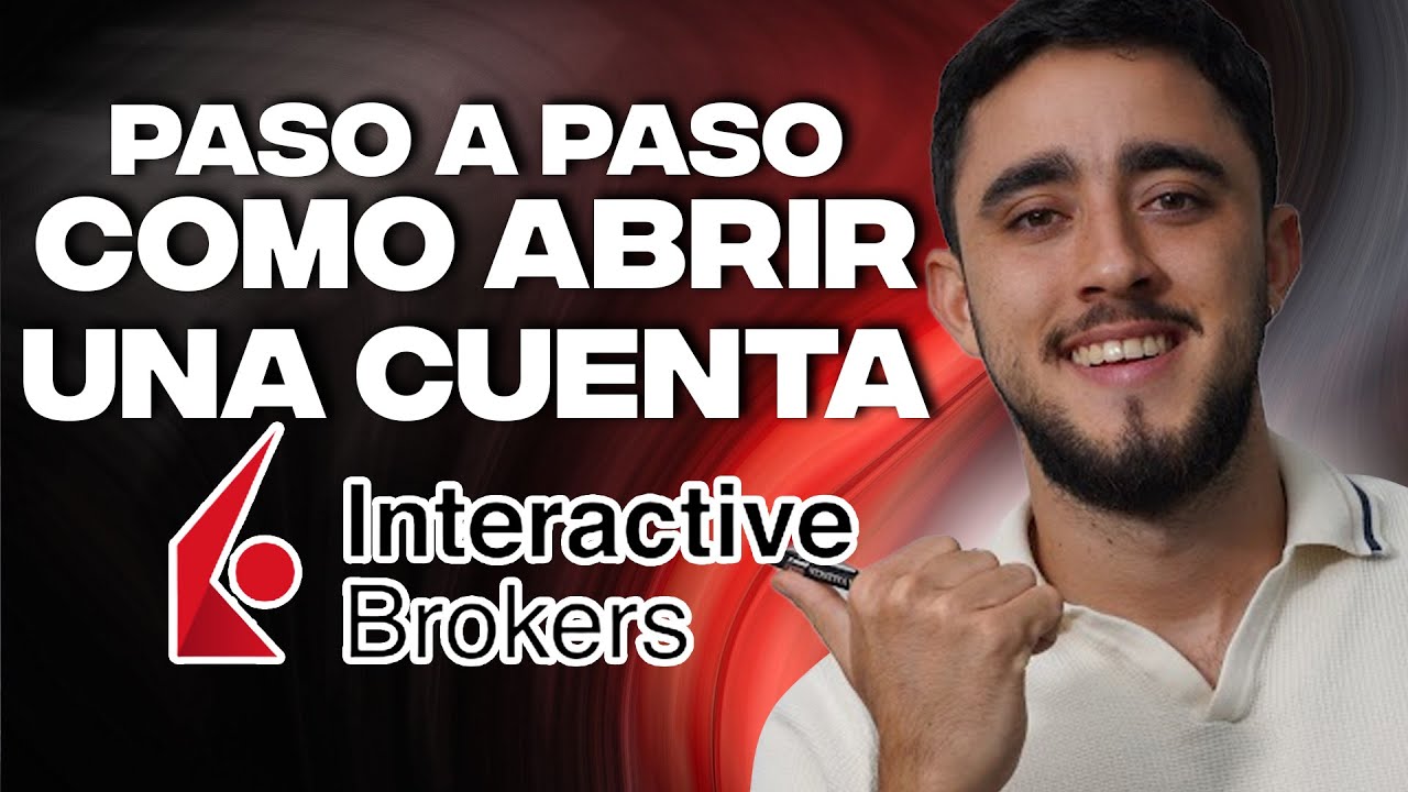 2026 Cómo ABRIR una cuenta de Interactive Broker ACTUALIZADO con POCO DINERO⚠️ Paso a paso aperturar