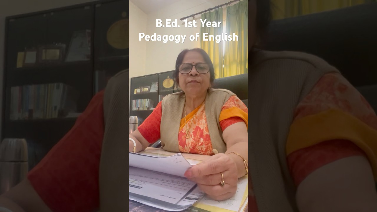 #B.Ed.1st year #pedagogy of English