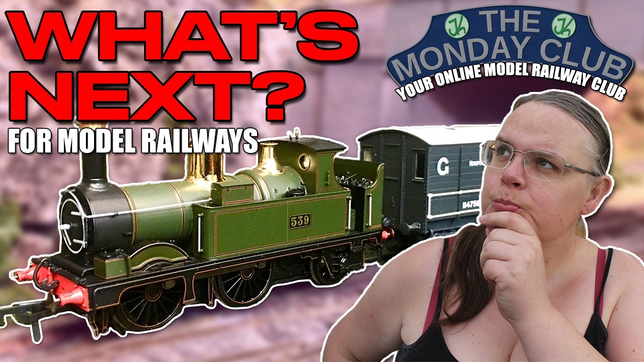 What's Next for Model Railways? - The Monday Club with Jenny Kirk